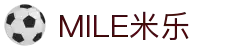 MILE米乐·(中国)